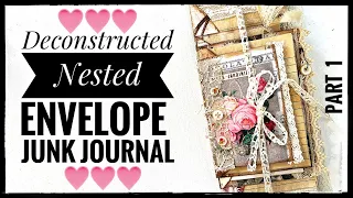 Deconstructed Nested Envelope - Junk Journal -Part 1