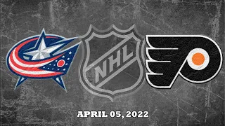 NHL Blue Jackets vs Flyers | Apr.05, 2022