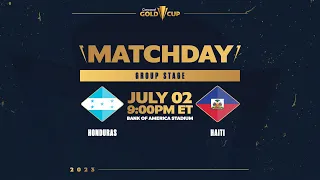 2023 Concacaf Gold Cup | Honduras vs Haiti