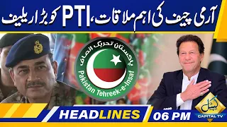 Huge Relief For PTI | 06 PM News Headlines | 31 May 2024 | Capital TV