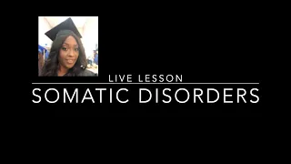 Somatic Disorders in Nursing