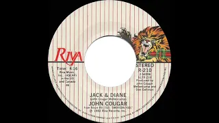 1982 Jack & Diane - John Cougar (Mellencamp)  (a #1 record--stereo 45)