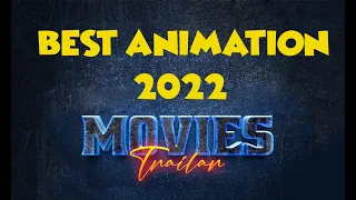 The Best Upcoming Animation in 2022