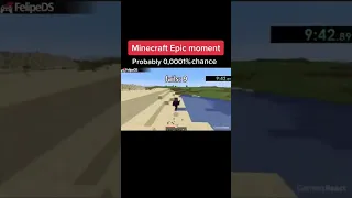 minecraft epic moment probably 0,0001% chance #minecraft