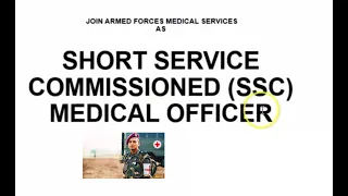 After MBBS Short Service Commissioned SSC Medical Officer Indian Army Armed Forces Doctor Career