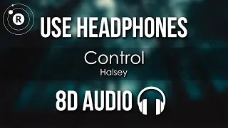 Halsey - Control (8D AUDIO)
