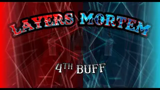 LAYERS MORTEM [Eternal] [4TH BUFF] by Enszo and more || TRIA.os Roblox