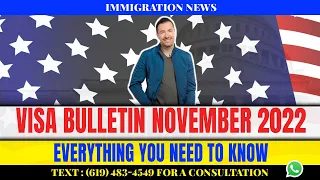 Immigration Update: Visa Bulletin November 2022 | News and Predictions