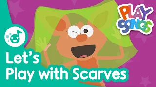 Let's Play with Scarves 🧣 | Nursery Rhymes Songs for Babies | Happy Songs for Kids | Playsongs