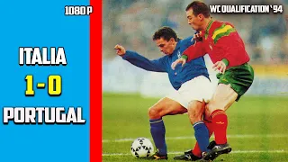 italy vs Portugal 1 - 0 World Cup qualification 1994 – UEFA Group 1