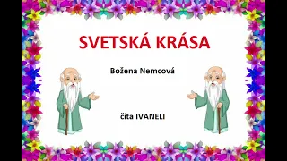 Božena Nemcová - SVETSKÁ KRÁSA (audio rozprávka)