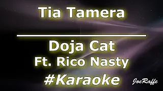 Doja Cat - Tia Tamera Ft. Rico Nasty (Karaoke)