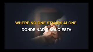 Where No One Stands Alone Karaoke - Donde Nadie Solo Esta Karaoke