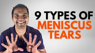 9 Types Of Meniscus Tears You Can Possibly Have & What To Do Next