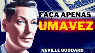 FÓRMULA MÁGICA para MANIFESTAR qualquer coisa em POUCOS MINUTOS |Neville Goddard |Lei da Atração