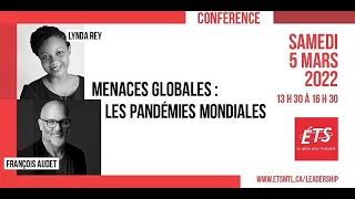 Menaces globales : Les pandémies mondiales - Leadership | ÉTS Montréal