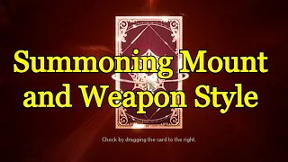 Summoning Mount and Weapon style in Night Crows Global.