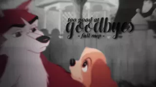 - Too Good at Goodbyes [Full Animash Vent MEP] -