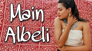 Main Albeli | Dance Choreography | A.R. Rahman | Karishma Kapoor | Sukhwinder Singh | Shree Lakshmi