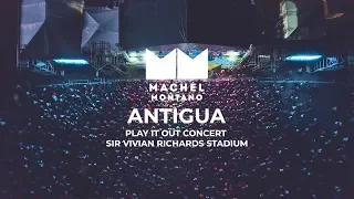 Machel Montano - Antigua Play It Out 2019 ( G.O.A.T Tour ) [ NH PRODUCTIONS TT ]