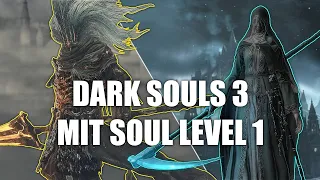 Wie ich Dark Souls 3 mit Soul Level 1 durchgespielt habe (und warum Du das auch probieren solltest)