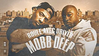 ROULE AVEC DRIVER spécial MOBB DEEP ( le coté sombre du Queensbridge ).