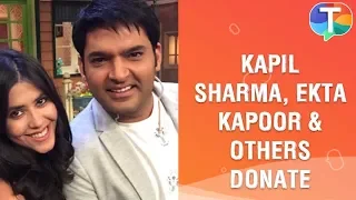 Kapil Sharma, Ekta Kapoor & other TV celebs make donations & appeal the same to people