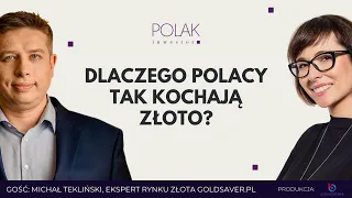 Złoto inwestycją 2023-2024 roku! Jak kruszce szlachetne chronią przed inflacją? | Polak Inwestor