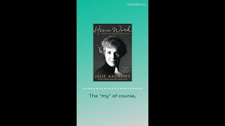 Audio Diaries: Julie Andrews & Emma Walton Hamilton