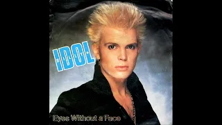 Billy Idol - Eyes Without A Face (Ultrasound Version)