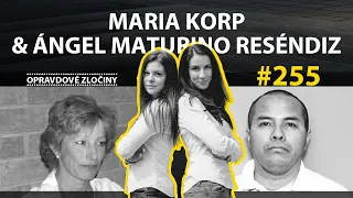 #255 - Maria Korp & Ángel Maturino Reséndiz