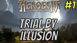 Heroes of might and magic 4 - Trial by illusion part 1 - Champion difficulty