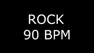 ROCK 90 BPM