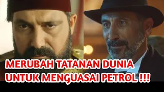 ©Eps18 AGEN TATANAN DUNIA BARU ! - Alur Film Payitaht Abdul Hamid Season 2 Episode 1