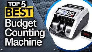 ✅ TOP 5 Best Cheap and Best Cash Counting Machines   : Today’s Top Picks