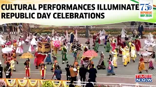 Spectacular Cultural Performances Light Up Kartavya Path in Delhi For Republic Day Celebrations
