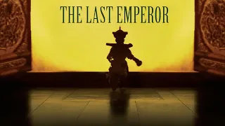 The Last Emperor ~ suite