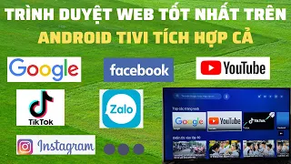 Cách cài trình duyệt Web tốt nhất trên Android TV Google TV