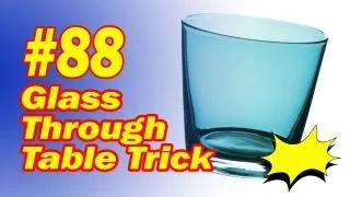 Glass Through Table Trick - Learn How To Use Misdirection in Magic Tricks