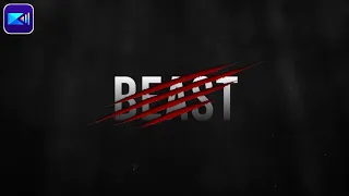 Beast Claw Mark Cinematic Intro | Powerdirector App