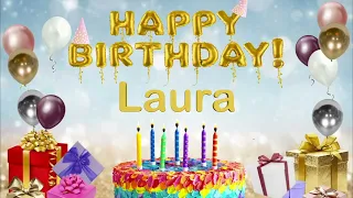 Laura - Happy Birthday to You