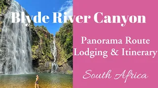 The Panorama Route, Blyde River Canyon | South Africa’s Ultimate Road-trip