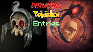 Pokémon's Most Disturbing Pokedex Entries