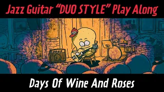 Days Of Wine And Roses (Bossa Nova ver.) - Jazz Guitar Backing track / Play along