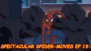 Spectacular Spider-Moves Ep 19