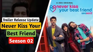 Never Kiss Your Best Friend Season 2 Trailer Release Date | Nakul Mehta | Anya Singh #shorts #zee5