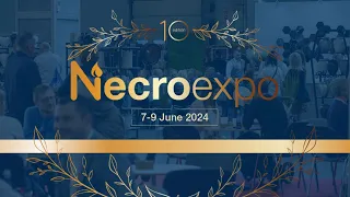 NECROEXPO 2024 One-stop-shop for the whole industry!