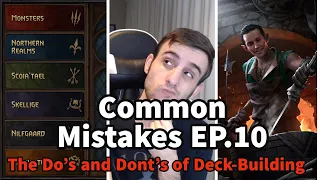 [Gwent] Common Mistakes EP.10 (How to deck-build)
