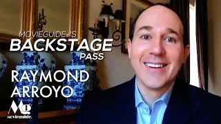 Exclusive Interview! RAYMOND ARROYO