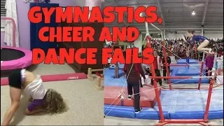 Gymnastics, Cheer and Dance fails 2017